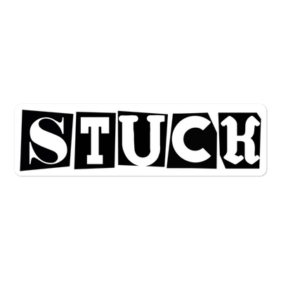 “Stuck” Stickers
